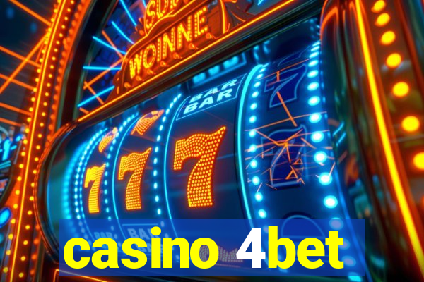 casino 4bet